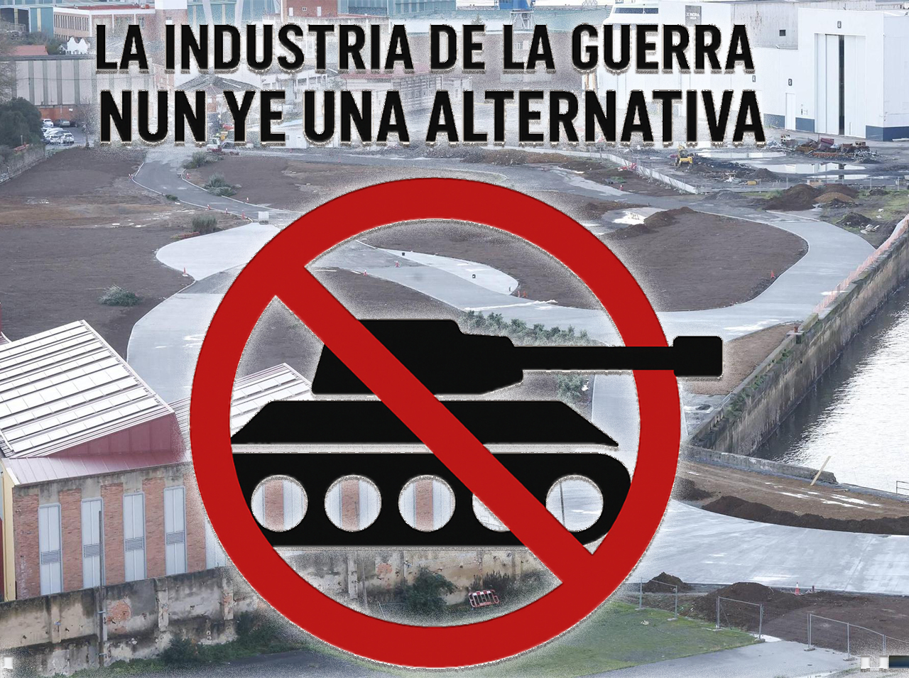 Naval Azul y una fábrica d’armamentu son incompatibles